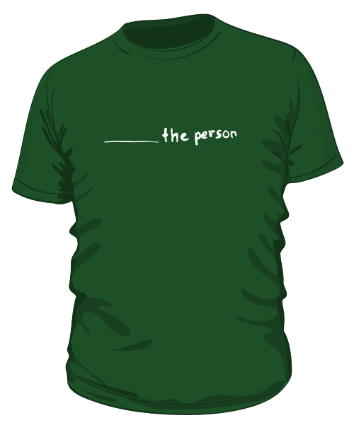 The Person T-Shirt - Green